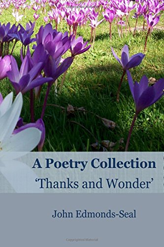 Thanks and Wonder: A Poetry Collection