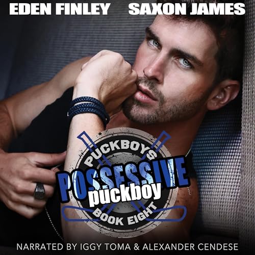 Possessive Puckboy by Eden Finley, Saxon James episode artwork