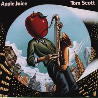 TOM SCOTT - Apple Juice - Disque CD