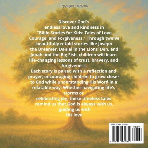 Bible Stories for Kids Ages 8-12 Tales of Love, Courage and Forgiveness: Lessons from God's Word for Little Hearts; Featuring the Creation of the world, Prodigal Son, the Good Samaritan, and more. - Image 2