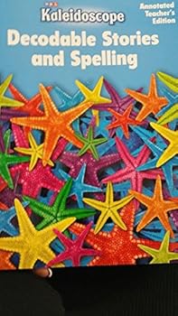 Unknown Binding Kaleidoscope Decodable Stories and Spelling Annotated Teachers Edition Level C Book