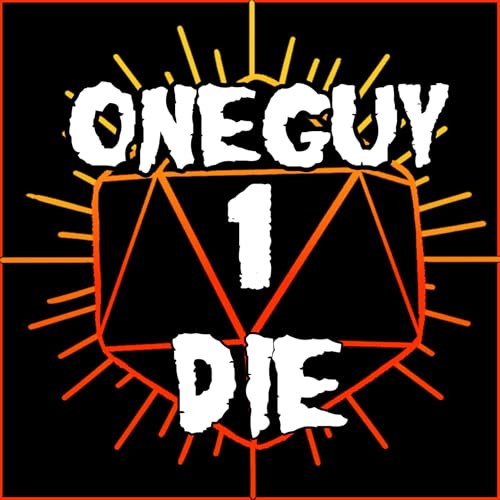 One Guy, 1 Die Podcast Por TheGrouchCouch arte de portada