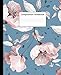 Composition Notebook: Wide Ruled Paper Notebook Journal | Cute Blue Watercolor Floral Wide Blank Lined Workbook for Teens Kids Students Girls for Home School College for Writing Notes.