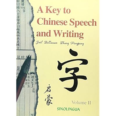 A Key to Chinese Speech and Writing: v. 2