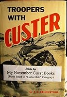 Troopers With Custer B000JWBKHQ Book Cover