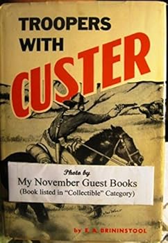 Hardcover Troopers With Custer Book