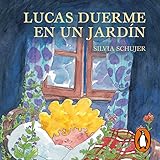 lucas audio car rio cuarto  Lucas duerme en un jardín [Lucas Sleeps in a Garden]