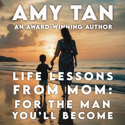 『Life Lessons from Mom: For the Man You'll Become』のカバーアート