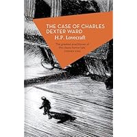 The Case of Charles Dexter Ward