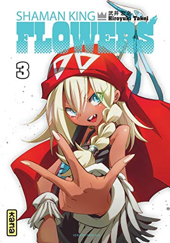 Shaman King Flowers — Tome 3