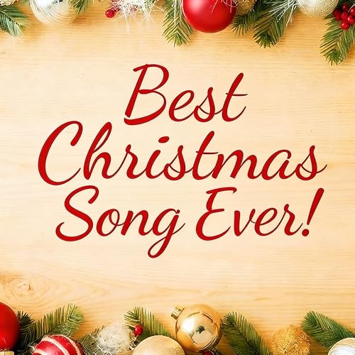 Best Christmas Songs Ever!