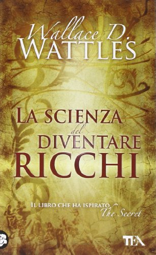La scienza del diventare ricch
