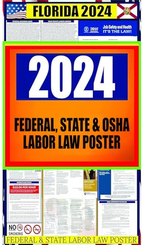 2024 Florida (FL) State Labor Law Poster - State, Federal and OSHA Compliant Laminated Poster - Ideal for Posting in The Workplace - Easy to Read - Perfect for Common Rooms and Cafeterias