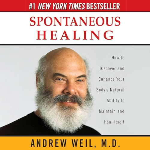Spontaneous Healing by Andrew Weil episode artwork