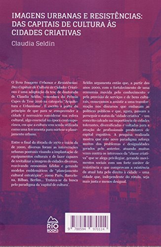 Urbanas e Resistências. Das Capitais de Cultura às Cidades Criativas