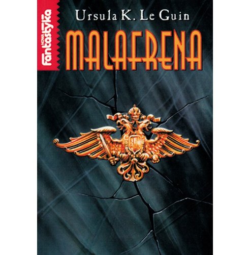 Malafrena - Ursula K. Le Guin [Polish] 8371800363 Book Cover