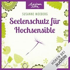 Seelenschutz f&uuml;r Hochsensible Titelbild
