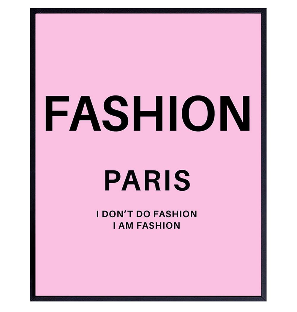 Poster of Fashion Quote - High Fashion design - Glam Home Decor Picture Poster - Gift for Women, Wife - Chic Modern decoration - Pink Designer Couture Art Print for Fashionista Teens Girls Bedroom