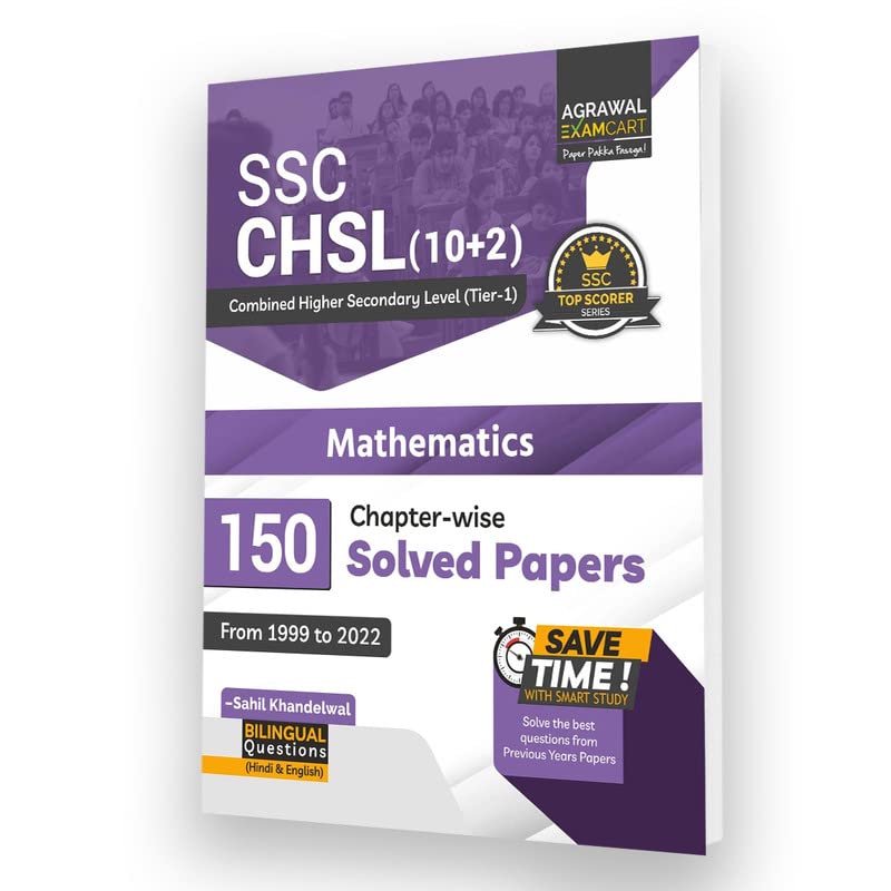 Examcart SSC CHSL (10+2) Tier 1 Mathematics 150 Chapter Wise Solved Paper Book By Sahil Sir in Hindi and English For 2023 Exams
