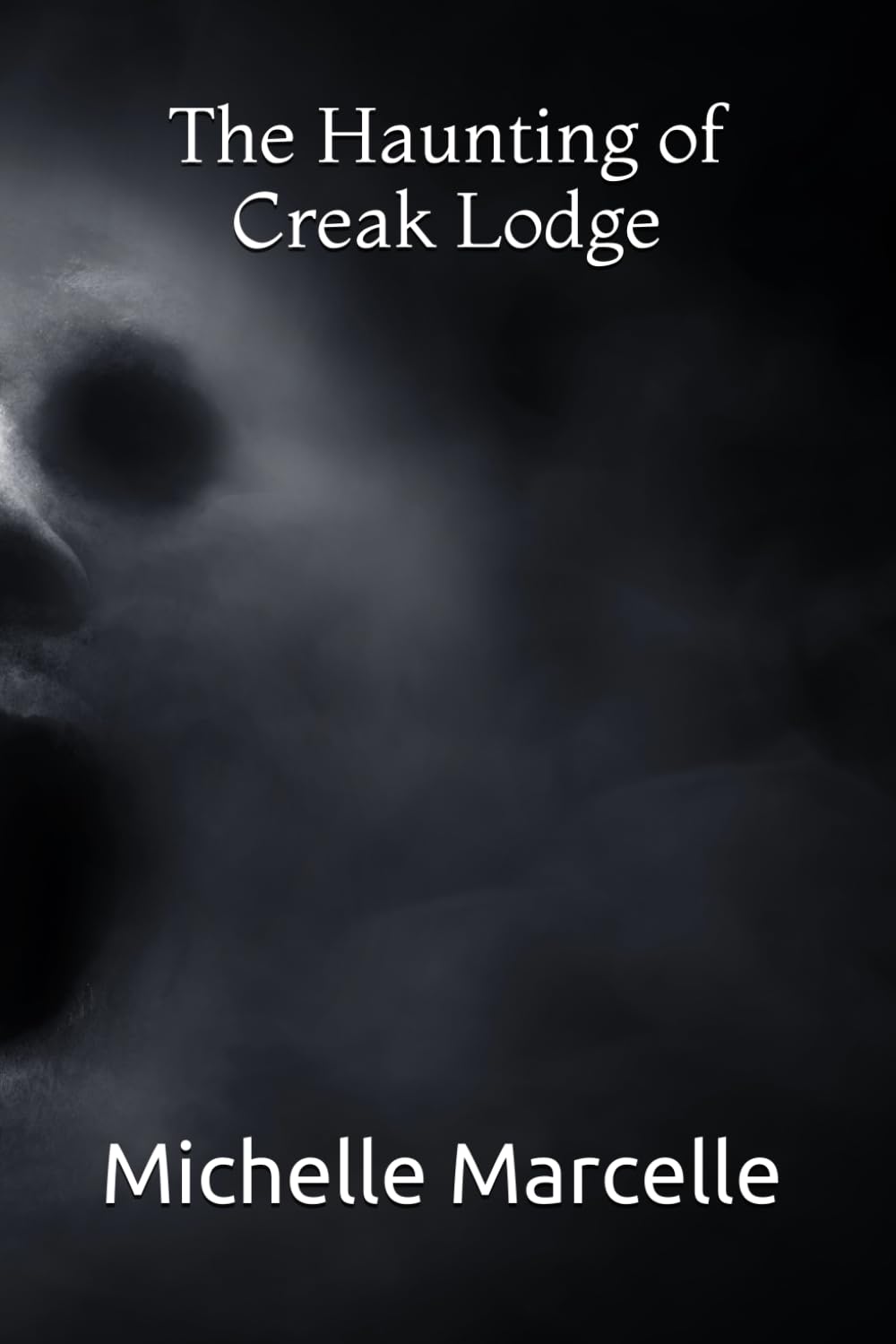 The Haunting of Creak Lodge