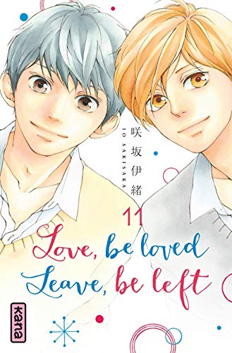 Love, be loved, Leave, be left — Tome 11