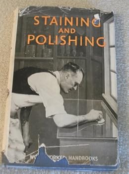 Hardcover Staining and Polishing Woodworker Handbooks Book