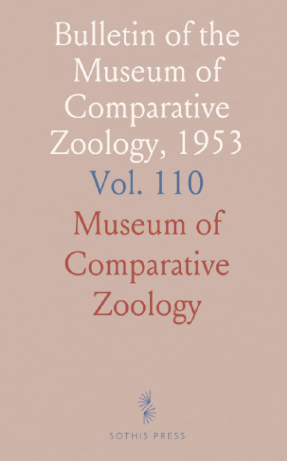 Bulletin of the Museum of Comparative Zoology, 1953