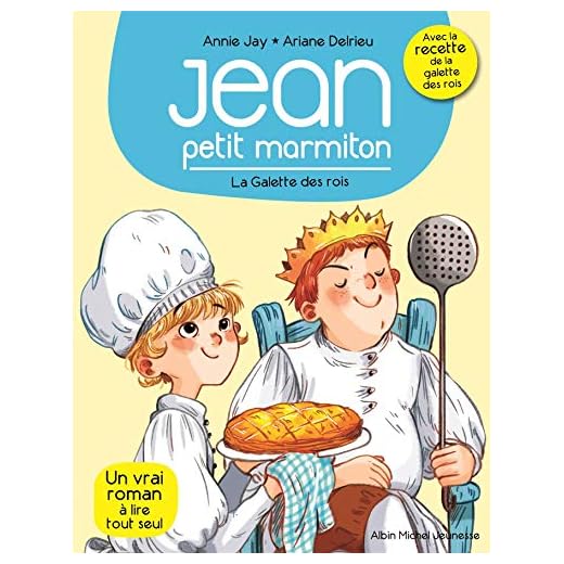 Jean, petit marmiton - tome 7- La galette des rois: