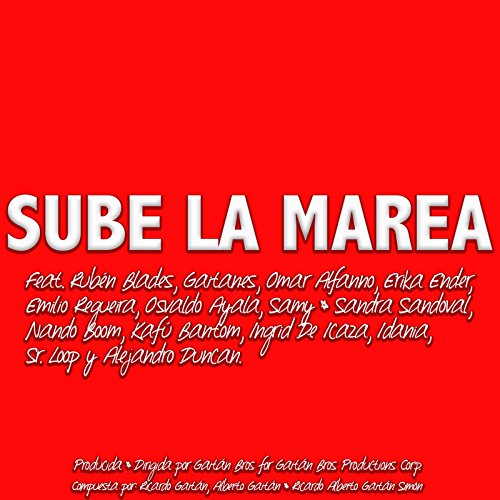 Gaitanes, Omar Alfano, Erika Ender, Emilio Regueira, Osvaldo Ayala, Nando Boom, Ingrid De Icaza, Alejandro Duncan, Kafú Bantom & All Stars Panama feat. Rubén Blades