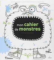 Mon cahier de monstres (French Edition) 2745937936 Book Cover
