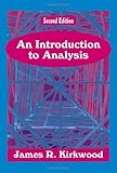 An Introduction to Analysis, Second Edition