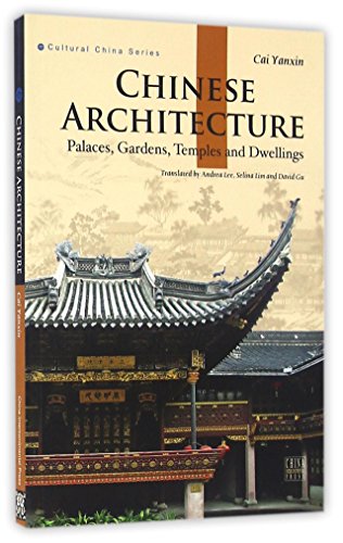 Chinese Architecture (English and Chinese Edition) 7508533844 Book Cover