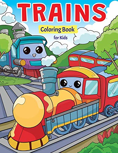 Télécharger Trains Coloring Book for Kids: Super Fun Coloring Pages of Trains, Locomotives & Railroads! livre En ligne