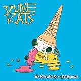  The Kids Will Know It\'s Bullshit [Explicit]