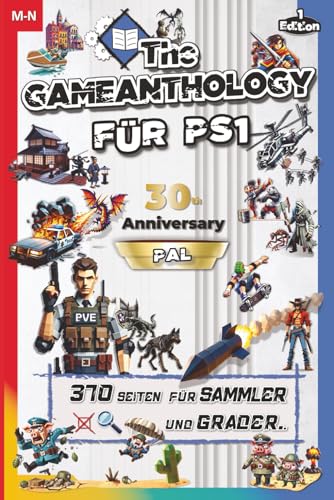 The Gameanthology – Das PlayStation 1 Buch & PS1 Buch mit allen PS1 PAL-Spielen (Band 6 M-N) | Das ultimative Nachschlagewerk & Grading Guide – 30 Years of PlayStation 1 (PS1 Katalog)