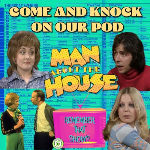Page de couverture de Remember That Show? Ep. 37: Man About The House (1973)