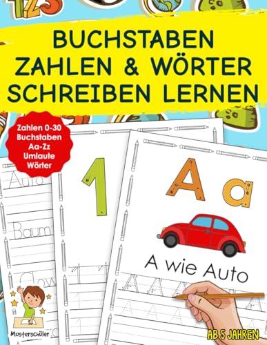 Buchstaben, Zahlen Und Wörter Schreiben Lernen: Das große Vorschule...
