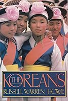 The Koreans: Passion and Grace 015647185X Book Cover