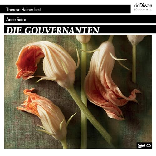 Die Gouvernanten (HörbuchDownload) Anne Serre, Therese Hämer