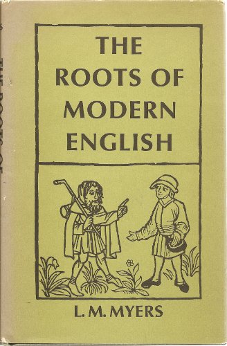 The Roots of Modern English B000NSNDMG Book Cover