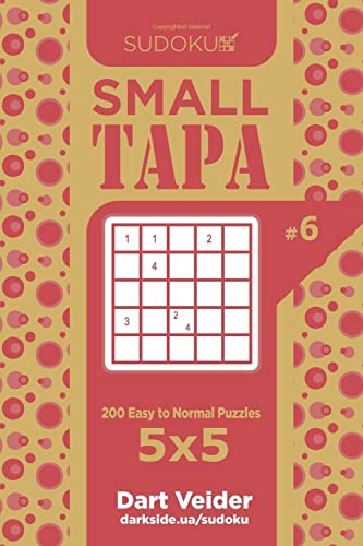 Sudoku Small Tapa - 200 Easy to Normal Puzzles 5x5 (Volume 6)