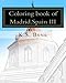 Coloring book of Madrid.Spain III