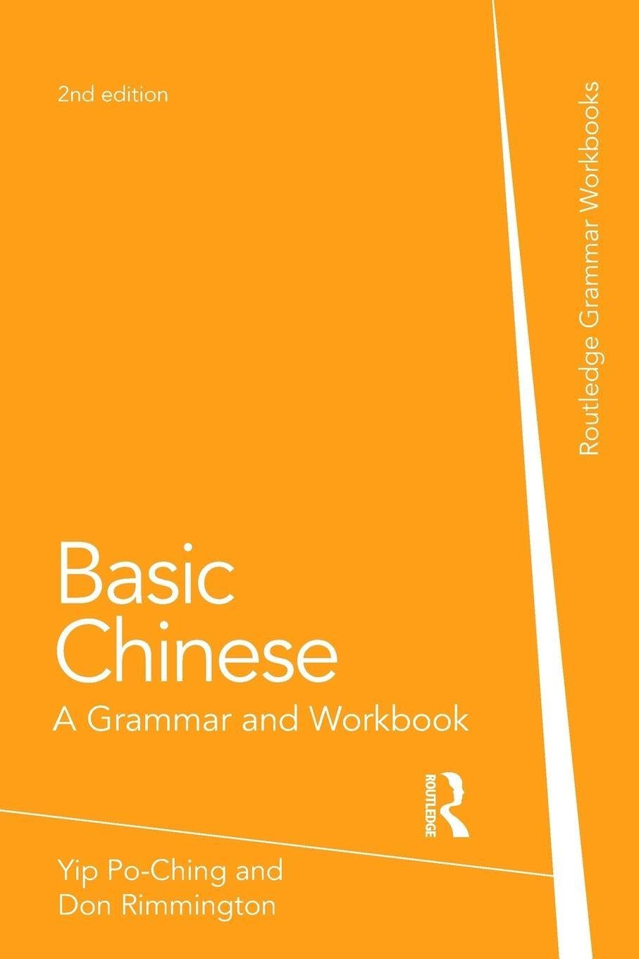 Basic Chinese by Don Rimmington, Po-Ching Yip - 9780415472159