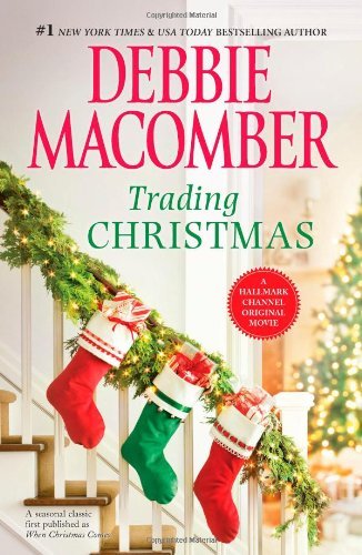 By Debbie Macomber - Trading Christmas: Trading ChristmasThe Forgetful Bride (Rep Mti) (2011-11-09) [Paperback]