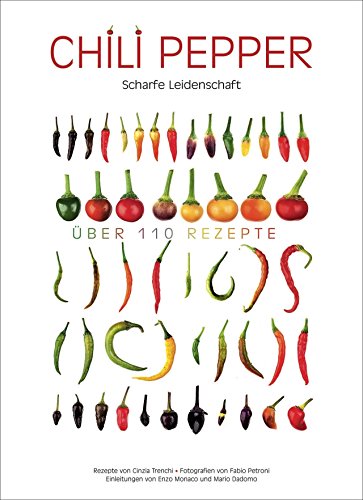 Chili Kochbuch - Chili Pepper. Scharfe