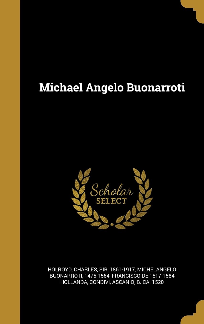 Michael Angelo Buonarroti