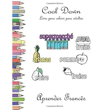 Capa do livro Cool Down - Livro para colorir para adultos: Aprender Francês