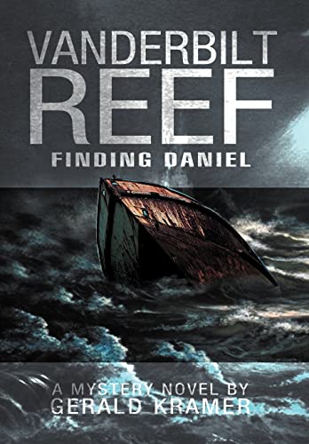 Vanderbilt Reef: Finding Daniel