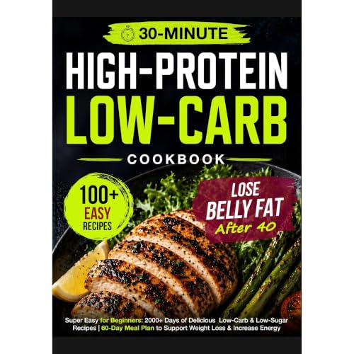 Super Easy High Protein Low Carb Diet Cookbook for Beginners Audiolibro Por Julianna Wiggins arte de portada