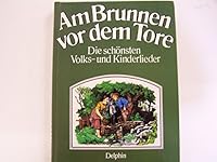 Am Brunnen Vor Dem Tore 3773551088 Book Cover